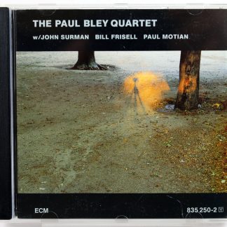 THE PAUL BLEY QUARTET w/ JOHN SURMAN / BILL FRISELL / PAUL MOTIAN - The Paul Bley Quartet - CD ECM 1995