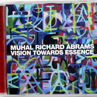 MUHAL RICHARD ABRAMS - Vision Towards Essence - CD US 2007 nowa