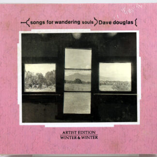 DAVE DOUGLAS - Songs For Wandering Souls - CD 1999 nowa