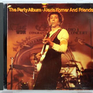 ALEXIS KORNER AND FRIENDS - The Party Album - CD 1992