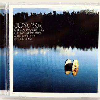 MARKUS STOCKHAUSEN / SNETBERGER / ANDERSEN / HERAL - Joyosa - CD 2004