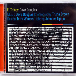 DAVE DOUGLAS - El Trilogy - CD US 2001