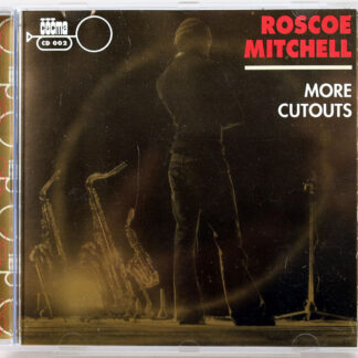 ROSCOE MITCHELL - More Cutouts - CD 1997