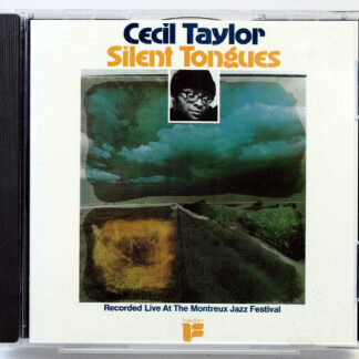CECIL TAYLOR - Silent Tongues - CD 1987
