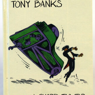 TONY BANKS - A Chord Too Far - 4 CD Esoteric 2015