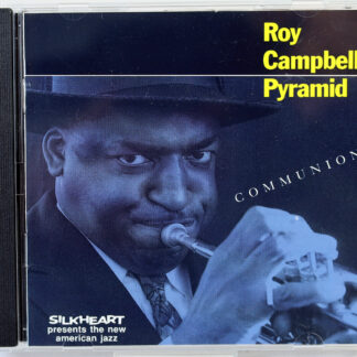 ROY CAMPBELL PYRAMID - Communion - CD