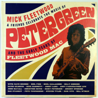 MICK FLEETWOOD & FRIENDS - Celebrate The Music Of Peter Green And The Early Years Of Fleetwood Mac - 4 LP + 2 CD + Blu-Ray BOX limited (Kopia)