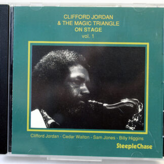 CLIFFORD JORDAN & THE MAGIC TRIANGLE - On Stage Vol. 1 - CD