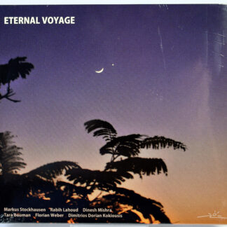 STOCKHAUSEN / LAHOUD / MISHRA / BOUMAN / WEBER / KOKIOUSIS - Eternal Voyage - CD 2010 nowa