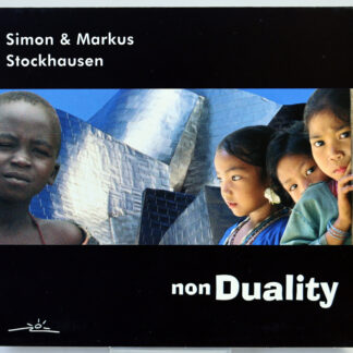SIMON & MARKUS STOCKHAUSEN - nonDuality - CD 2005