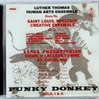 LUTHER THOMAS HUMAN ARTS ENSEMBLE - Funky Donkey Vols. I & II - CD US 2001