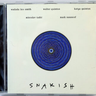 SMITH / QUINTUS / QUINTUS / TADIC / NAUSEEF - Snakish - CD 2005