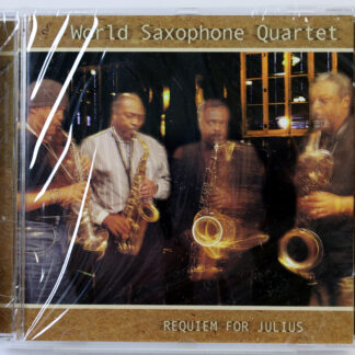 WORLD SAXOPHONE QUARTET - Requiem For Julius - CD 2000 nowa