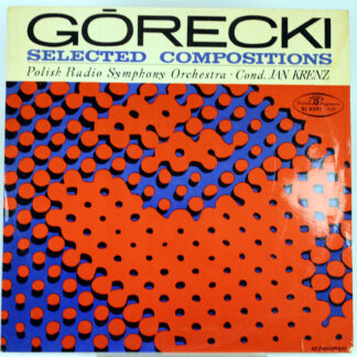 HENRYK GÓRECKI - Selected Compositions - LP mono 1967 white label TEST press