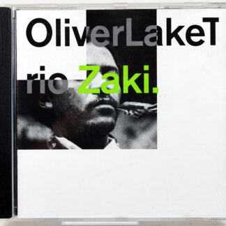 OLIVER LAKE TRIO - Zaki - CD