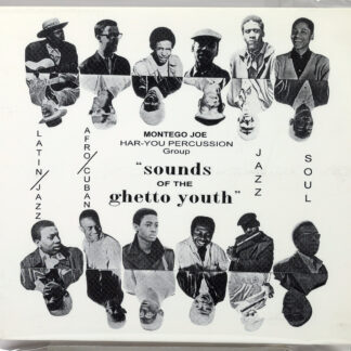MONTEGO JOE / HAR-YOU PERCUSION GROUP - Sounds Of The Ghetto Youth - CD ESP US 2009
