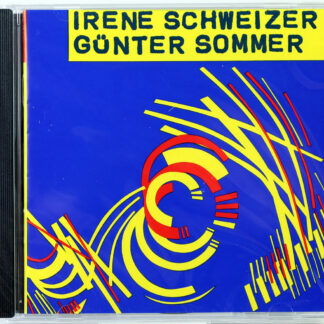 IRENE SCHWEIZER & GUNTER SOMMER - Irene Schweizer & Gunter Sommer - CD 2010 nowa