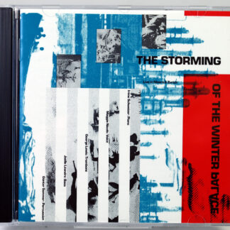 SCHWEIZER / NICOLS / LEWIS / LEANDRE / SOMMER - The Storming Of The Winter Palac - CD 2010