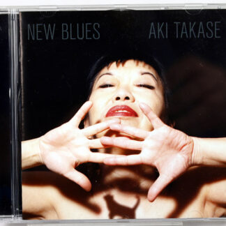AKI TAKASE - New Blues - CD 2012