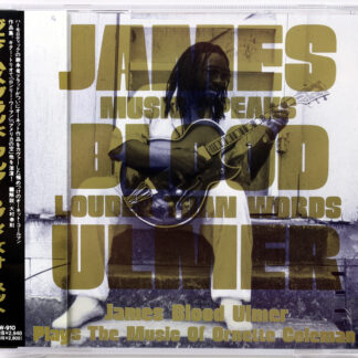 JAMES BLOOD ULMER - Plays The Music Of Ornette Coleman : Music Speaks Louder Than Words - CD DIW Japan