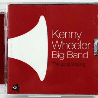 KENNY WHEELER BIG BAND - The Long Waiting - CD