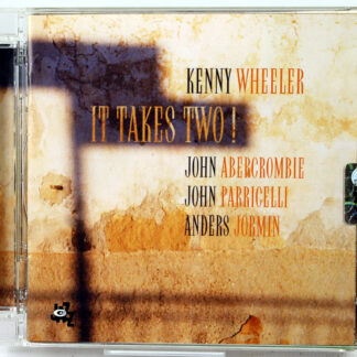 KENNY WHEELER - It Takes Two! - CD