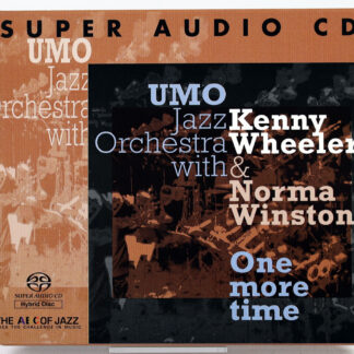 UMO JAZZ ORCHESTRA / KENNY WHEELER / NORMA WINSTONE - One More Time - SACD