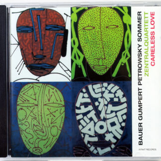 ZENTRALQUARTETT - Careless Love - CD 2010 nowa Gunter Sommer